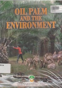 Oil palm and the environment