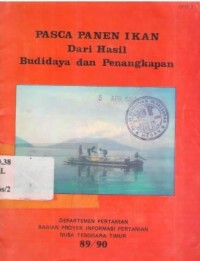 Pasca Panen Ikan Dari Hasil Budidaya dan Penangkapan