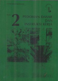 Pedoman Dasar dan Instruksi Kerja Buku 2