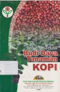 Pedoman Teknis budidaya tanaman kopi