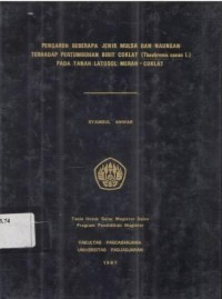 Pengaruh Beberapa Jenis Mulsa dan Naungan Terhadap Pertumbuhan Bibit Coklat (Theobroma cacao L) pada Tanah Latosol Merah-Coklat