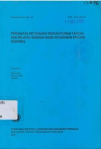 Penguatan ketahanan pangan rumah tangga dan wilayah sebagai basis ketahanan pangan nasional