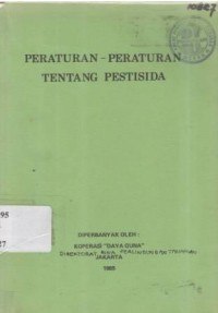 Peraturan-Peraturan Tentang Pestisida