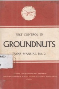 Pest control in groundnuts (3rd Ed). Pans Manual No.2.