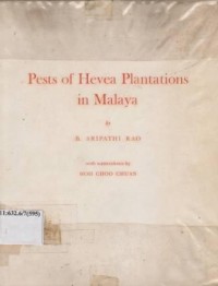 Pests of Hevea plantations in Malaya