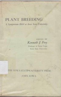 Plant breeding. A Symposium Held at IOWA State University