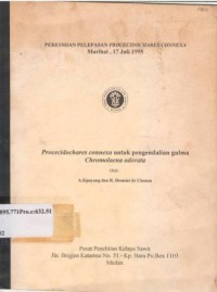 Procecidochares connexa untuk pengendalian gulma Chromolaena odorata. Peresmian pelepasan Procecidochares connexa.