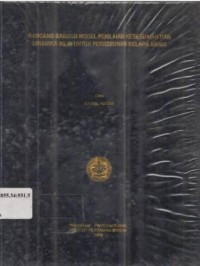 Rancang bangun model penilaian kesesuaian dan dinamika iklim untuk perkebunan kelapa sawit