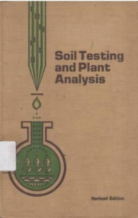 Soil testing and plant analysis Resived Edition