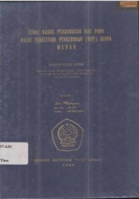 Studi kasus pengawasan kas pada Balai Penelitian Perkebunan (BPP) RISPA Medan