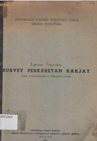 Survey perkaretan rakyat. Laporan sementara