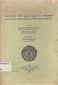 Tanggapan teki (Cyperus rotundus) terhadap perlakuan herbisida pra dan purna tumbuh