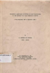 Technical assistance activities in crop protection at the Marihat oil palm research centre (From Sept. 1987 to Sept. 1988)