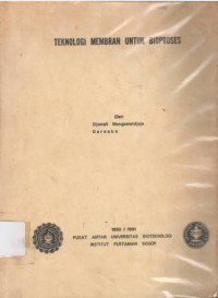 Teknologi Membran untuk Bioproses.