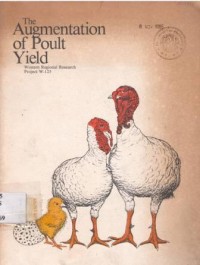 The Augmentation of poult yield