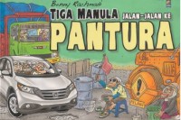 Tiga Manula Jalan-jalan Ke Pantura