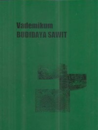 Vademikum Budidaya Sawit