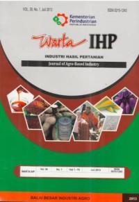 Warta Industri Hasil Pertanian (Warta IHP) Vol. 30 No. 1 Juli 2013