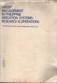 Water management in Philippines irrigation systems: Research & operations (papers)