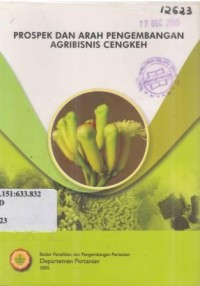 Prospek dan arah pengembangan agribisnis cengkeh