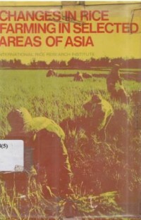 Changes in rice farming in selected areas of Asia