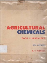 Agricultural chemicals book II Herbicides