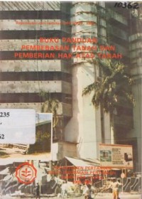 Buku Panduan Pembebesan tanah dan pemberian hak atas tanah