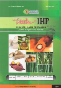 Warta Industri Hasil Pertanian ( IHP ) Vol. 29 No. 2 Desember 2012