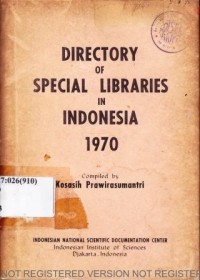 Directory of special libraries in Indonesia 1970