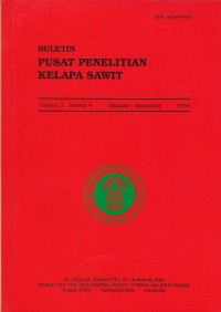 BULETIN PUSAT PENELITIAN KELAPA SAWIT VOLUME 2 NOMOR 4 OKTOBER-DESEMBER 1994