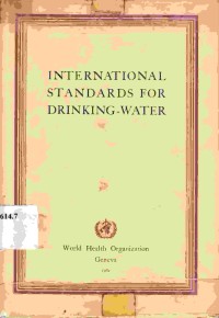 International standards for drinking-water. 2nd ed.