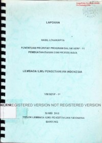 Laporan Hasil Lokakarya Penentuan Prioritas Program Dalam Serp-II Pembuatan Bahan dan Proses Kimia