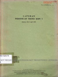 Laporan Pertemuan Teknis Kopi I, Jakarta, 20 - 21 April 1978