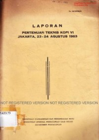 Laporan pertemuan teknis kopi VI Jakarta 23-24 Agustus 1983