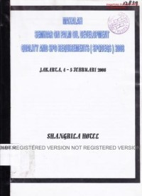 Makalah Seminar On palm Oil Development Quality and SPO Requirement ( SPODEQS ) 2008, Shangrila Hotel Jakarta, 4-5 februari 2008.
