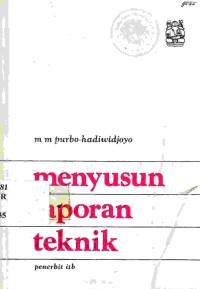 Menyusun laporan teknik