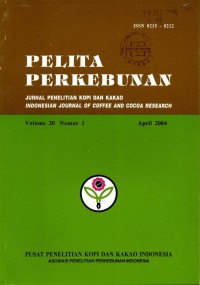 PELITA PERKEBUNAN  Volume 20  No.1   April  2004