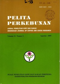 PELITA PERKEBUNAN  Volume 21    No. 2      Agustus   2005