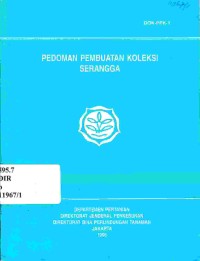 Pedoman pembuatan koleksi serangga.