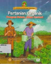 Pertanian Organik Pangan Sehat, Alam Lestari