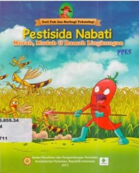 Pestisida Nabati: Murah, Mudah, & Ramah Lingkungan