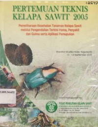 Pertemuan Teknis Kelapa Sawit 2005.