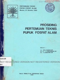 Prosiding pertemuan teknis pupuk fosfat alam. Medan, 22 Oktober 1988