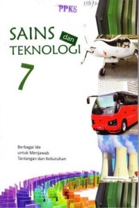 Sains dan teknologi 7