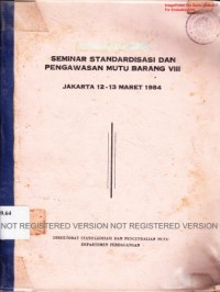 Seminar standardisasi dan pengawasan mutu barang VIII