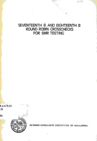 Seventeenth B and eighteenth B round robin crosschecks for SMR testing
