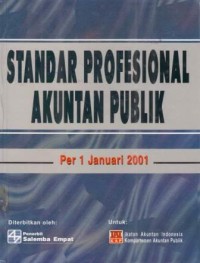 Standar profesional akuntan publik standar per 1 Januari 2001