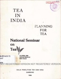 Tea in India. Planning for tea