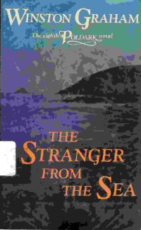 The stranger from the sea : a novel of cornwall 1810-1811