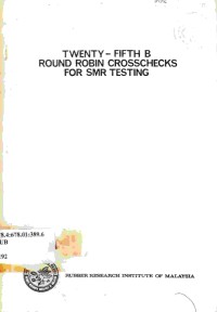 Twenty-Fifth B round robin crosschecks for SMR testing